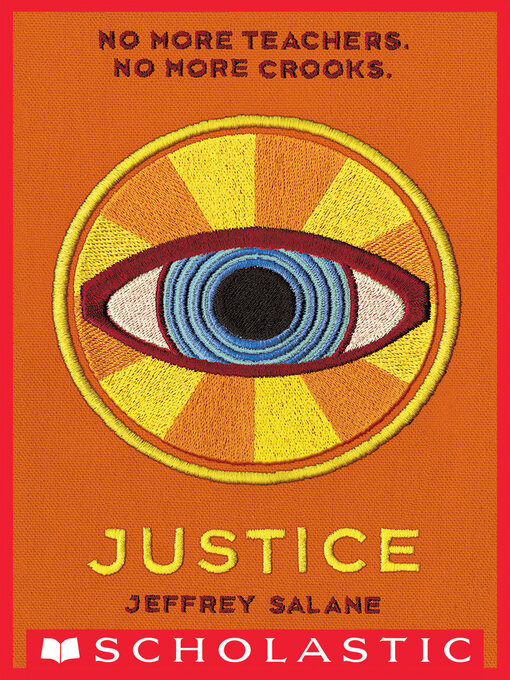 Title details for Justice by Jeffrey Salane - Wait list